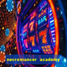 necromancer academy and the genius summoner 98